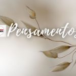 Pensamentos e frases de hoje: 12/03/2025 15