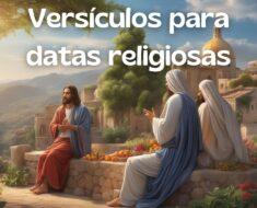 Descubra Inspiração Divina: Versículos para Datas Religiosas 📖✨ 19