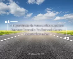 A Importância da Autoconfiança para o Sucesso Pessoal e Profissional: Como Desenvolver a Sua 5