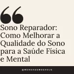 Sono Reparador: Como Melhorar a Qualidade do Sono para a Saúde Física e Mental 23